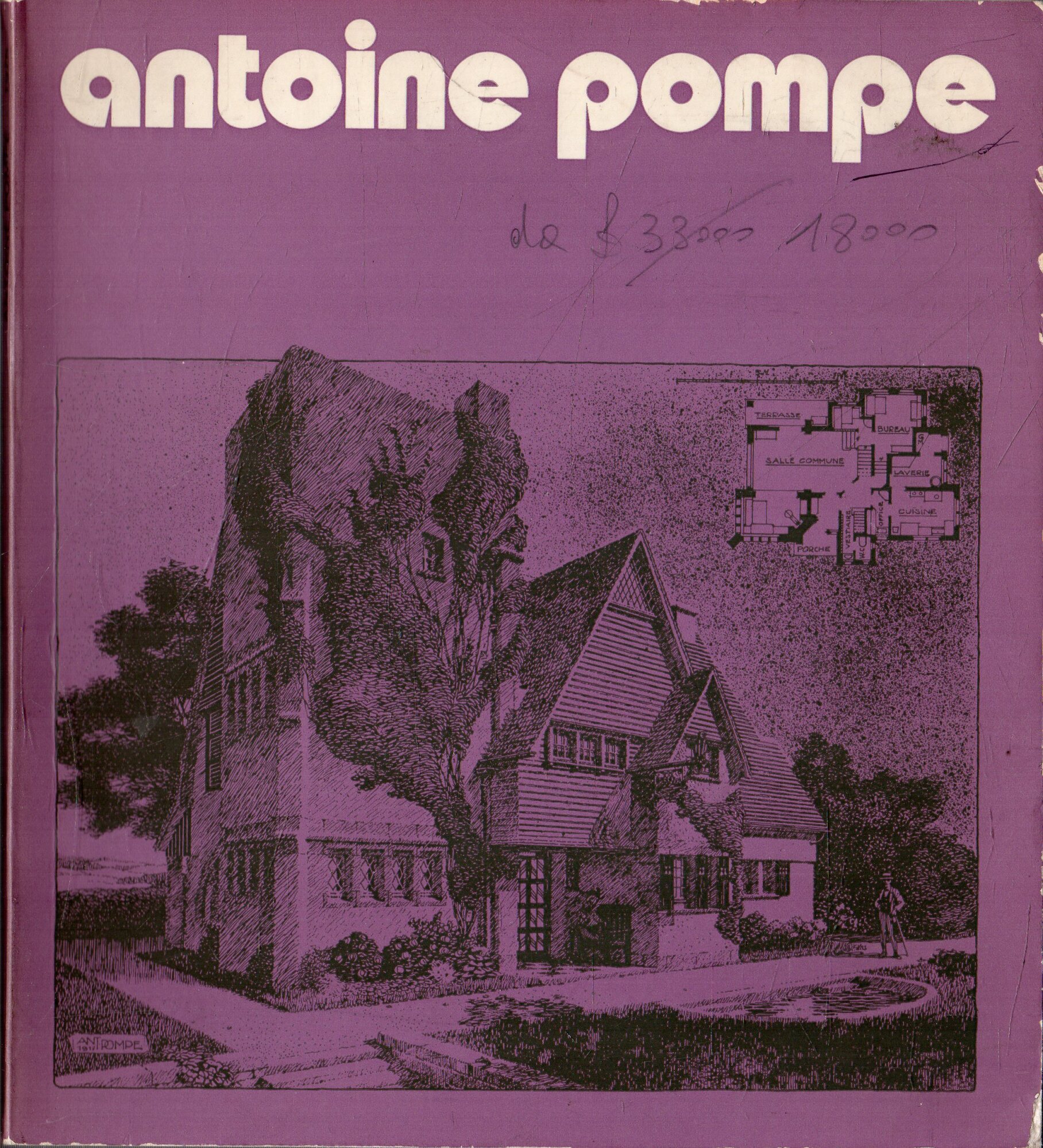 Antoine Pompe ou l'architecture du sentiment