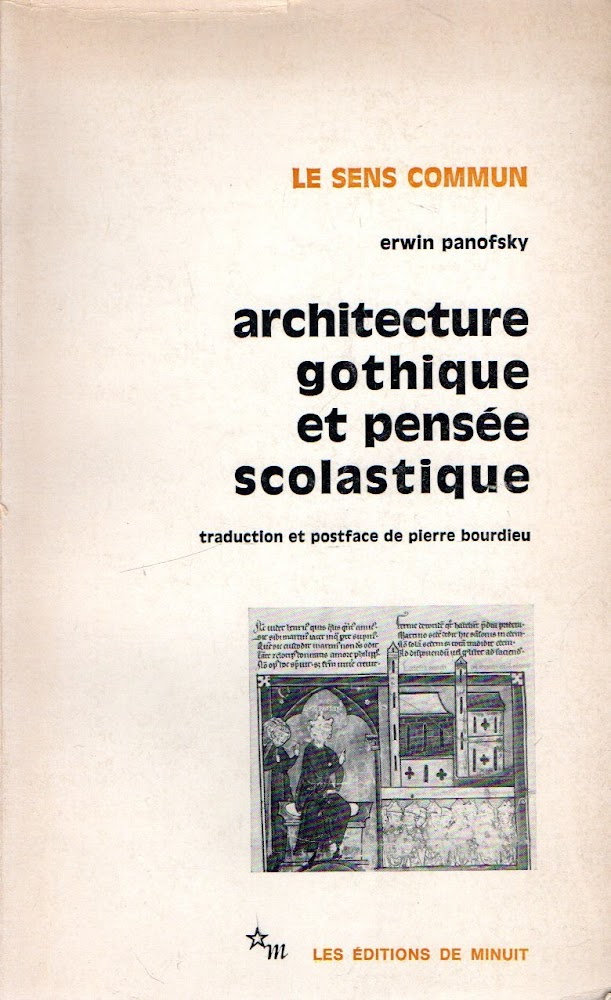 Architecture gothique et pensée scolastique précédé de L'abbé Suger de …