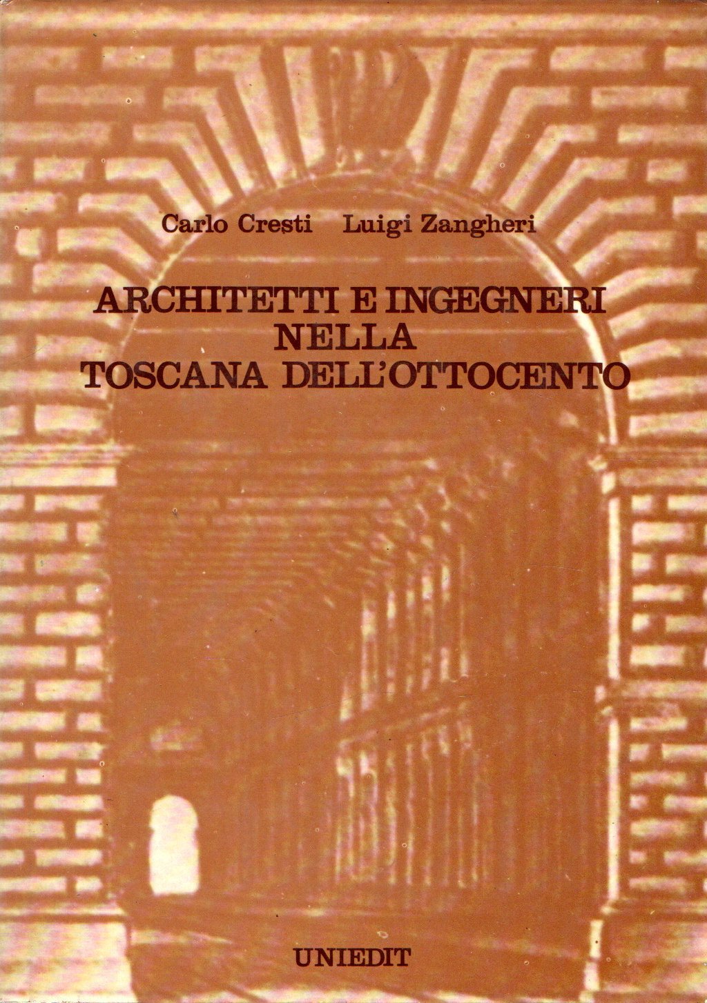 Architetti e ingegneri nella Toscana dell'Ottocento