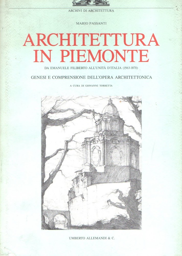 Architettura in Piemonte. Ediz. illustrata