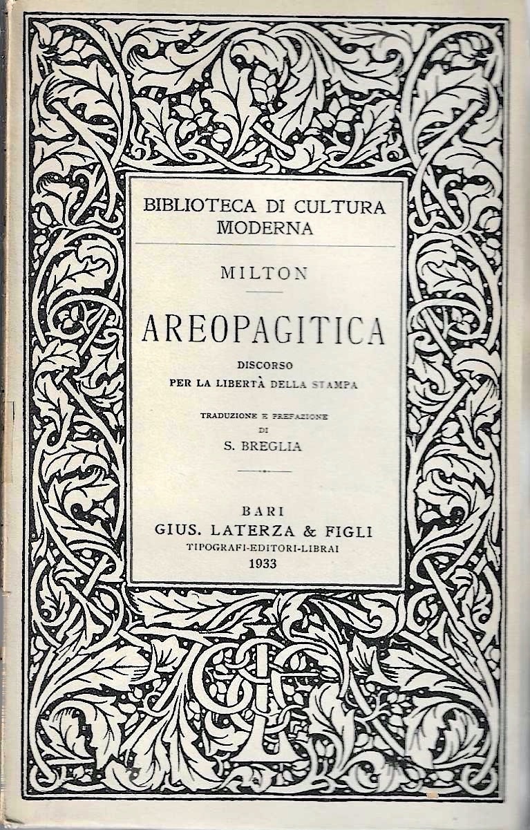 Areopagitica. Discorso per la libertà di stampa (Collana "Biblioteca di …