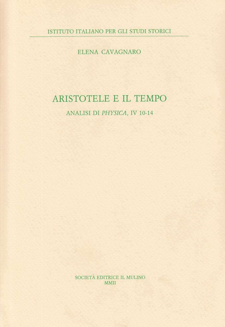 Aristotele e il tempo. Analisi di «Physica», IV 10-14