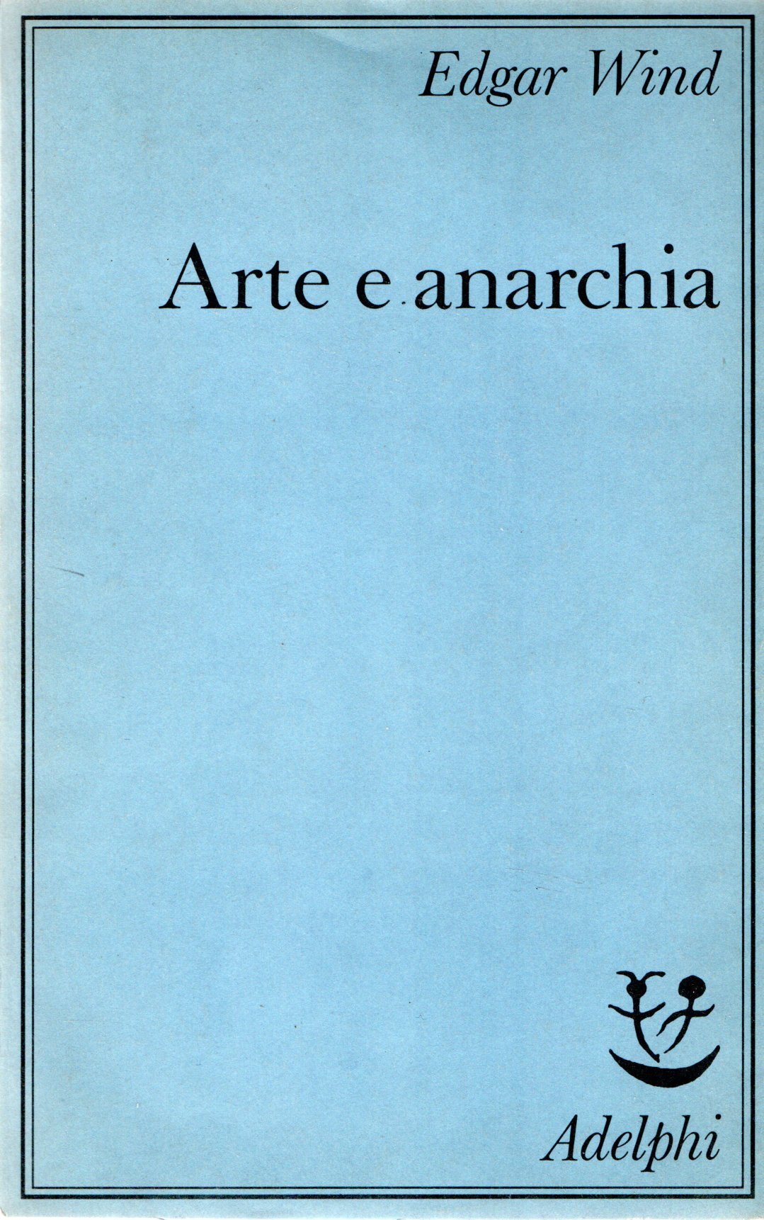 Arte e anarchia