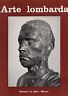 ARTE LOMBARDA - Rivista di storia dell'arte. Anno IX, 1964