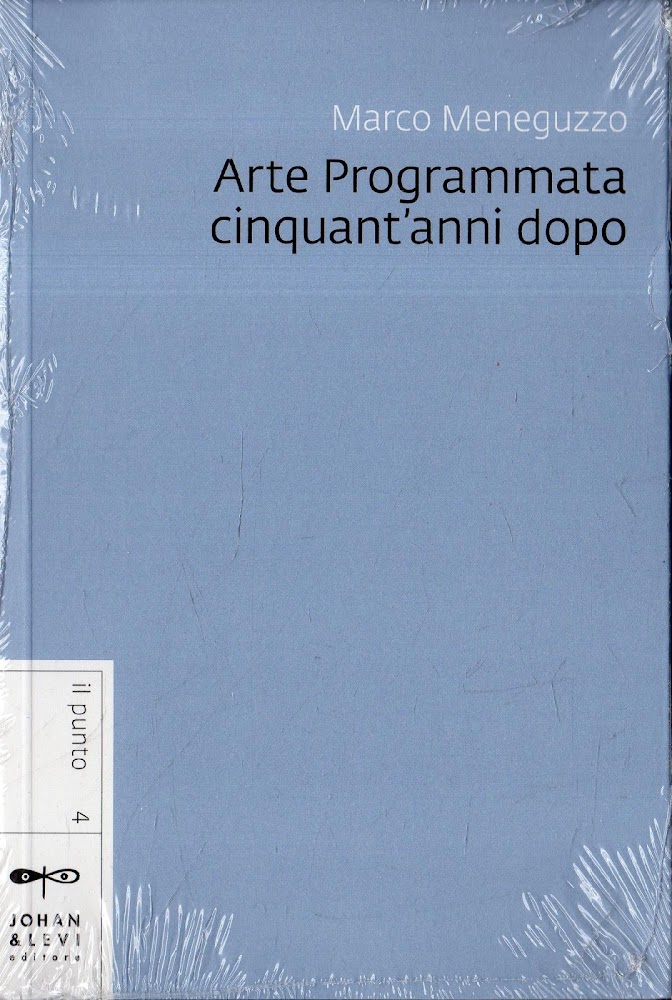 Arte Programmata cinquant'anni dopo