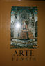 ARTE VENETA. ANNATA XXXI. 1977. Rivista di storia dell'arte