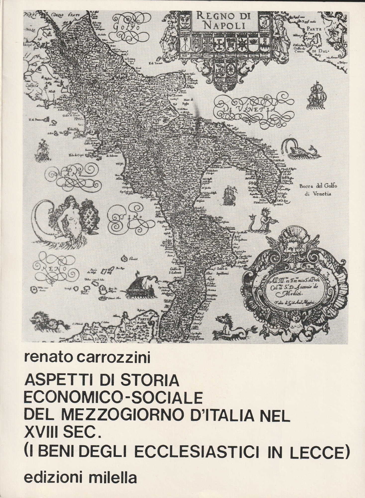 Aspetti di storia economico-sociale del Mezzogiorno d'Italia nel 18. sec. …