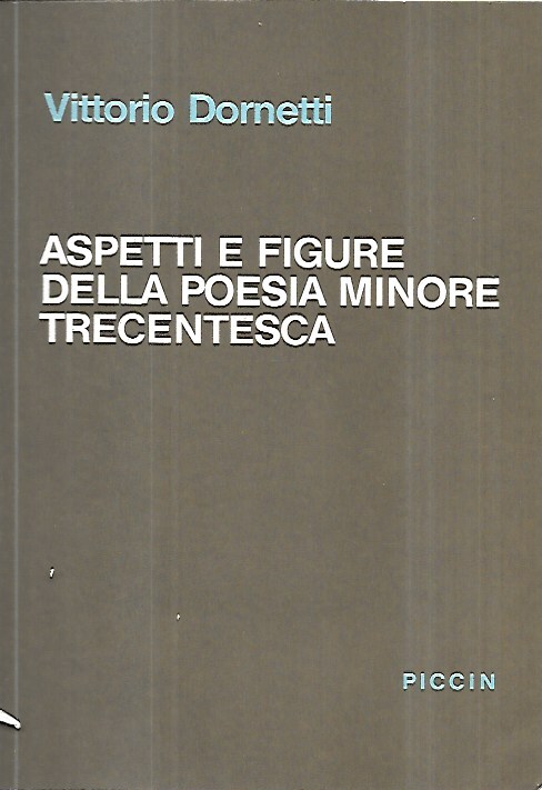 Aspetti e figure della poesia minore trecentesca