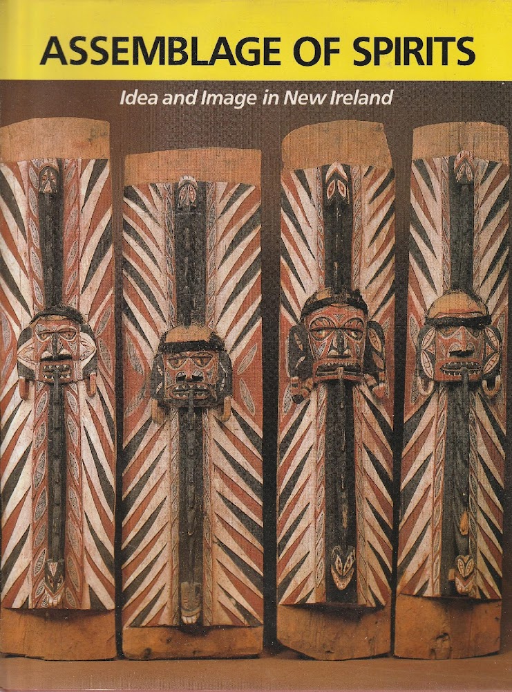 Assemblage of spirits. Idea and Image in New Ireland