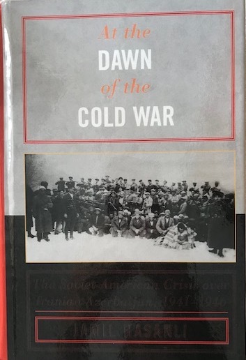 At the Dawn of the Cold War: The Soviet-American Crisis …