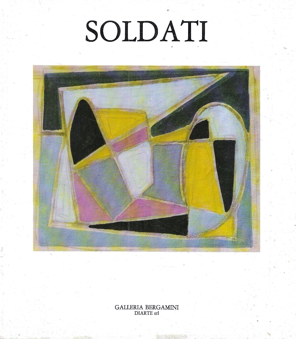 Atanasio Soldati. Studi (1932-1953) Catalogo della Mostra - Milano, 1984