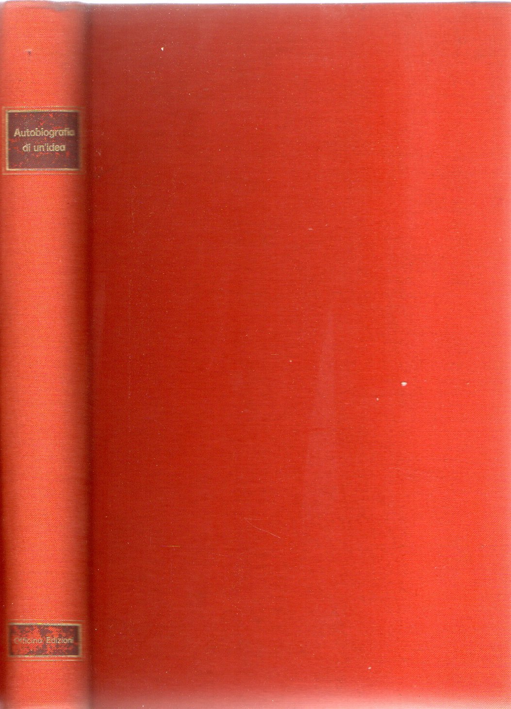 Autobiografia di un'idea
