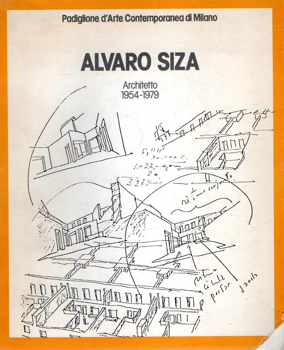 Autografato! Alvaro Siza : Architetto 1954-1979