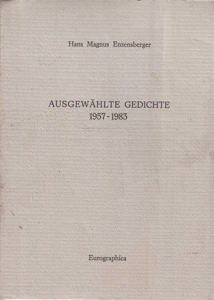 Autografato ! Ausgewahlte Gedichte 1957-1983