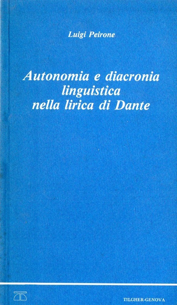 Autografato! Autonomia linguistica nella lirica di Dante