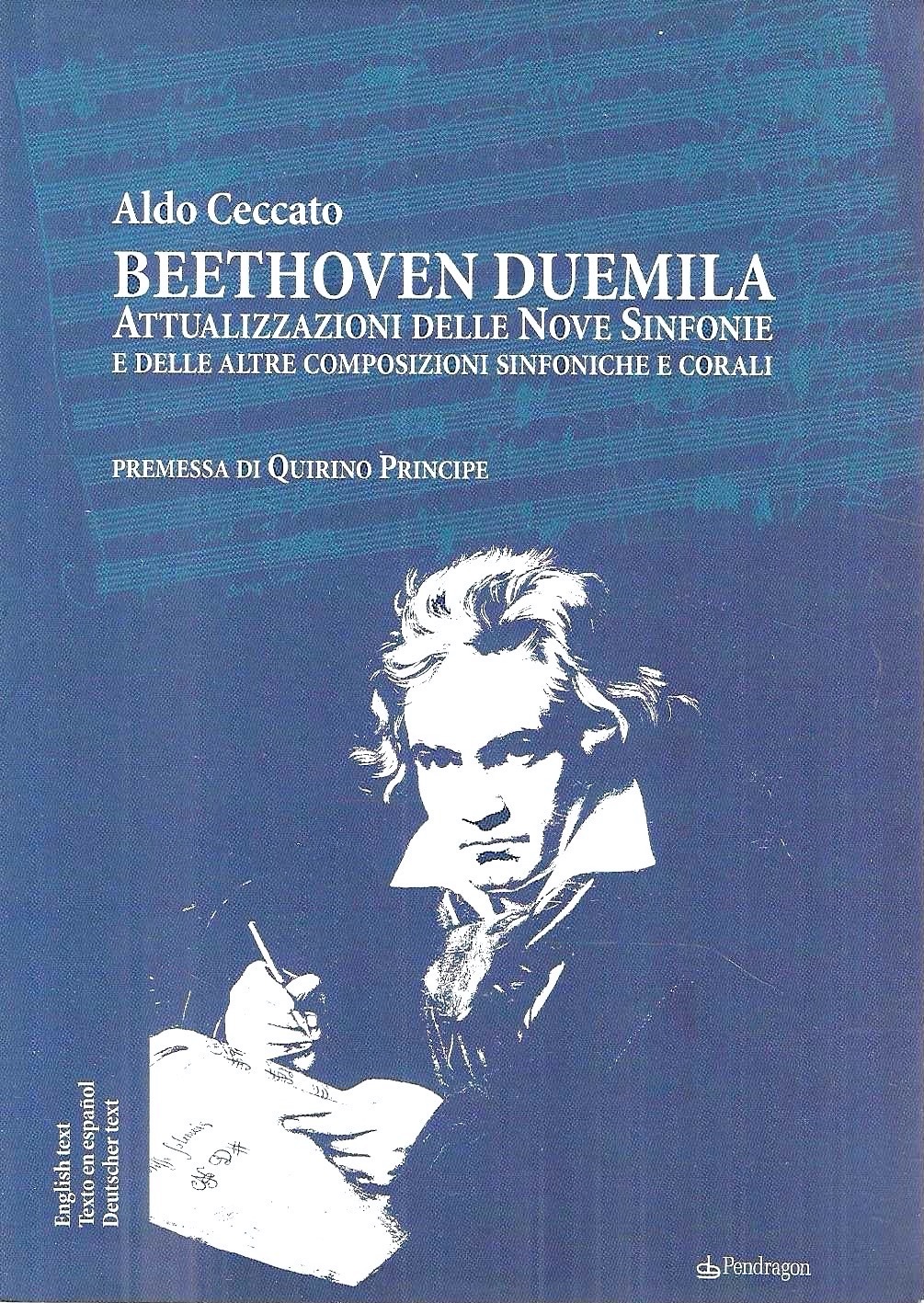 Autografato ! Beethoven Duemila. Attualizzazioni delle Nove Sinfonie e delle …