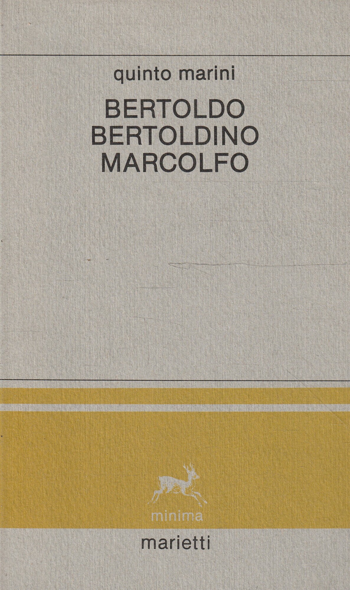Autografato ! Bertoldo, Bertoldino, Marcolfo