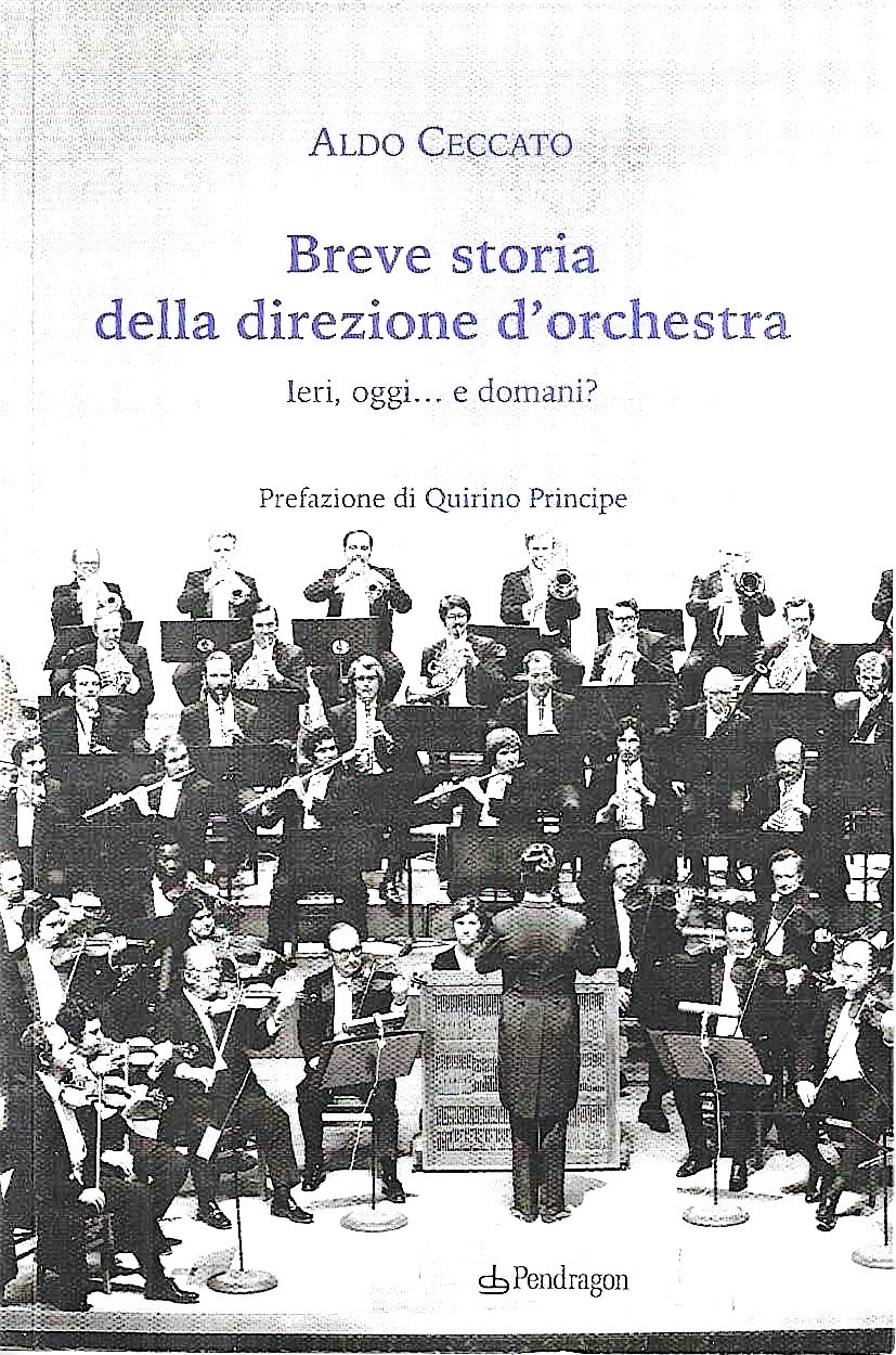 Autografato ! Breve storia della direzione d'orchestra. Ieri, oggi... e …