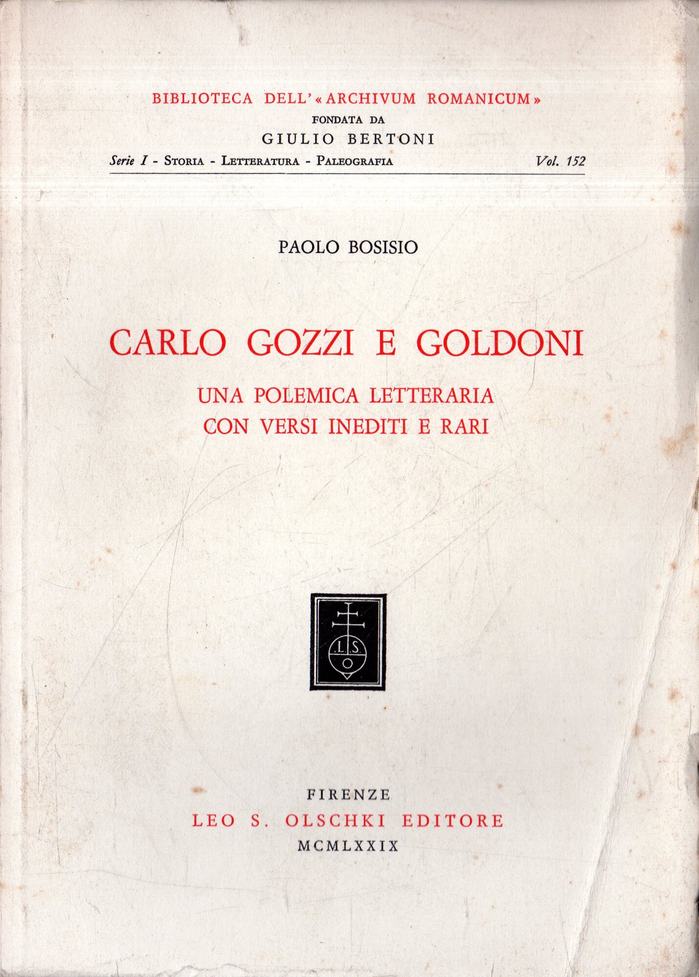 Autografato! Carlo Gozzi e Goldoni: Una polemica letteraria con versi …