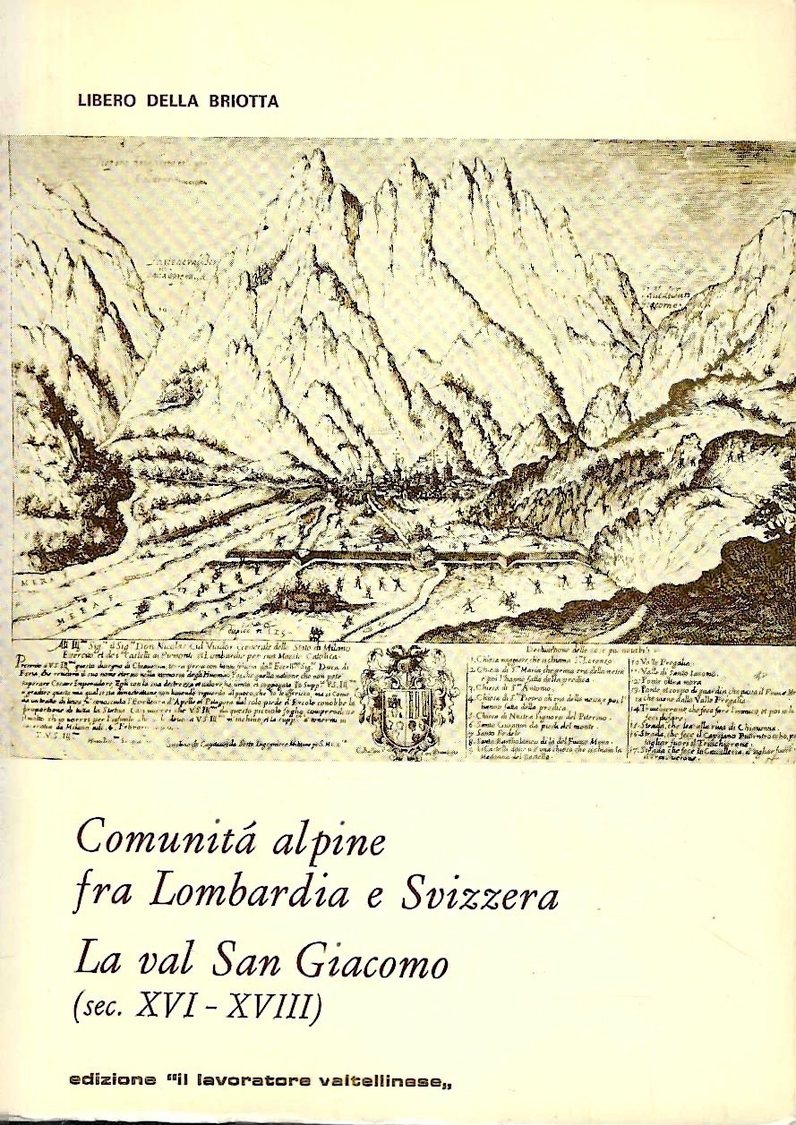 Autografato ! Comunità alpine fra Lombardia e Svizzera. La val …