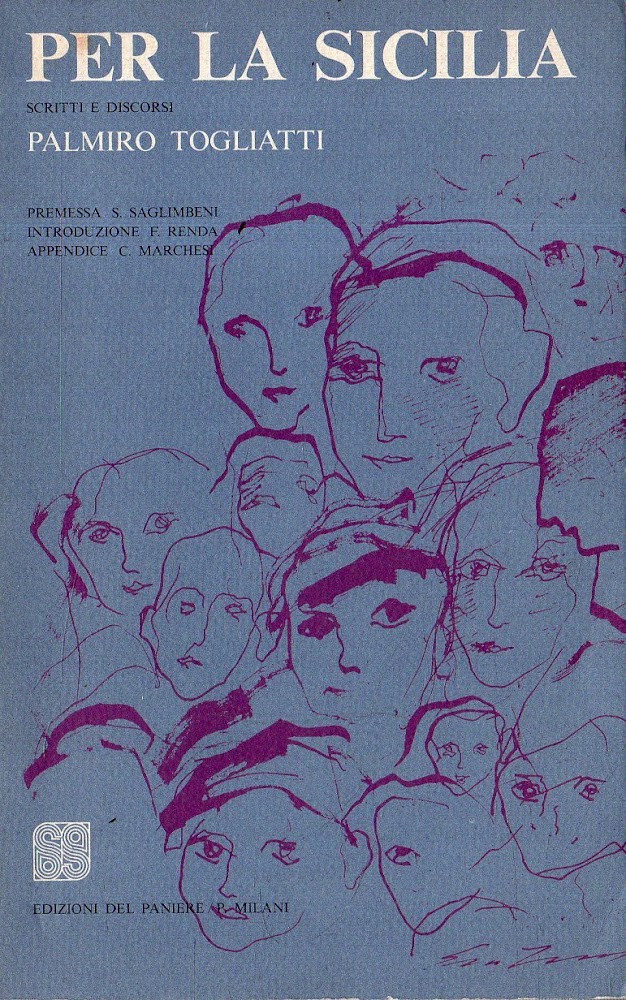 Autografato dal curatore! Per la Sicilia : scritti e discorsi