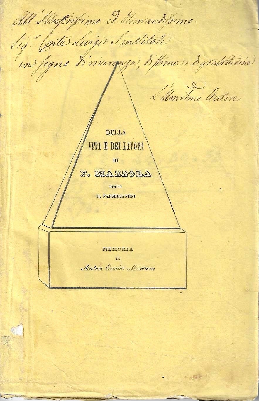 Autografato ! Della Vita e dei Lavori di F. Mazzola …