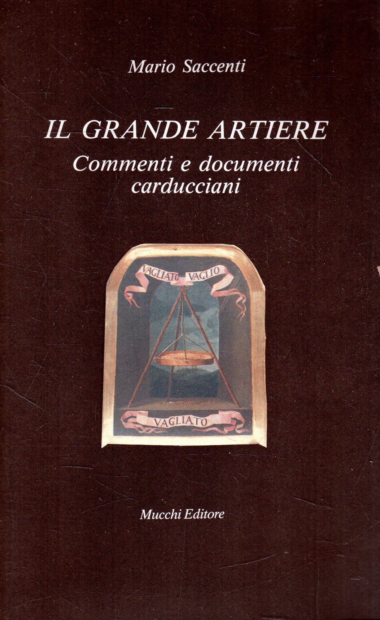 AUTOGRAFATO! Il grande artiere : commenti e documenti carducciani