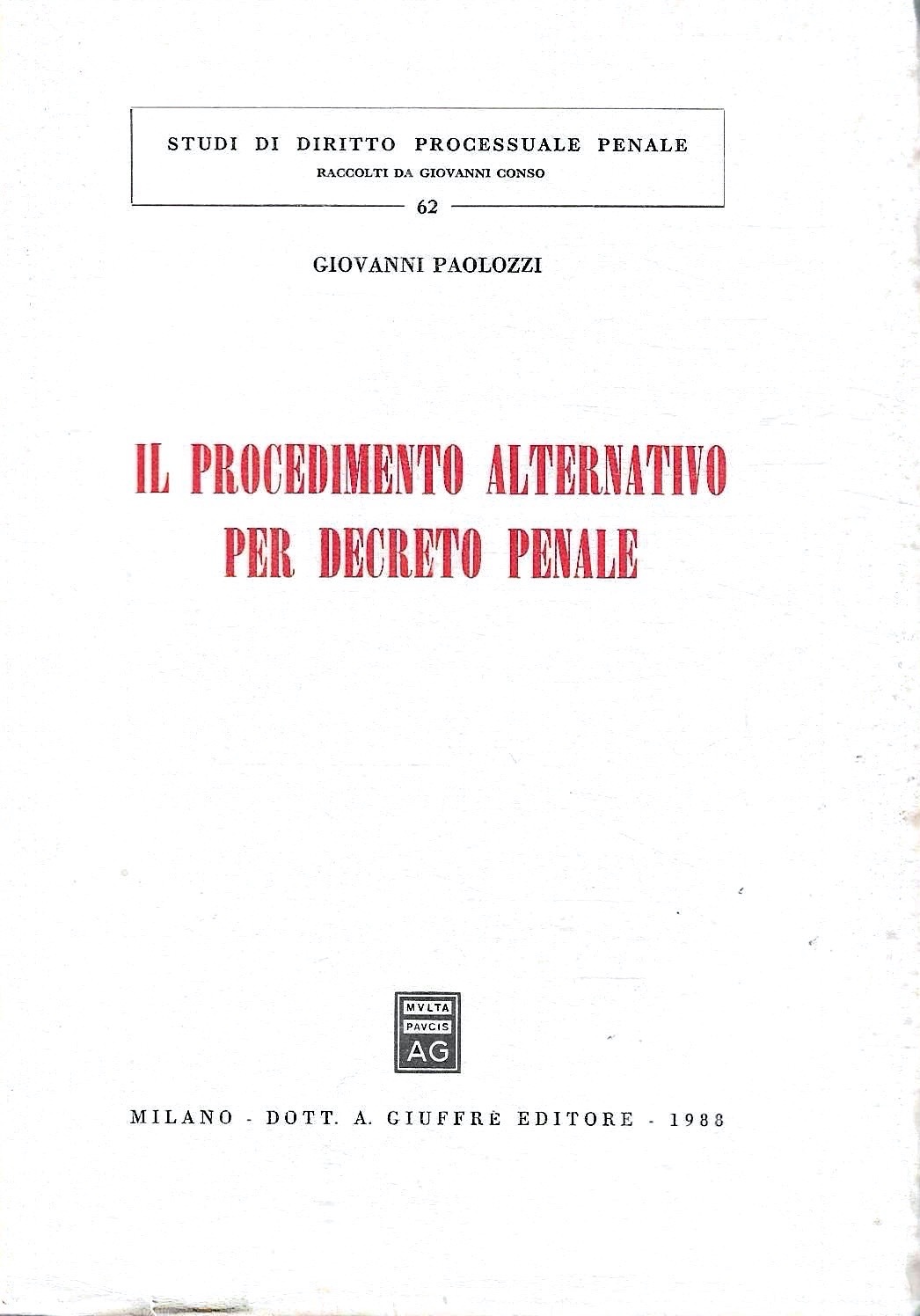 Autografato ! Il procedimento alternativo per decreto penale