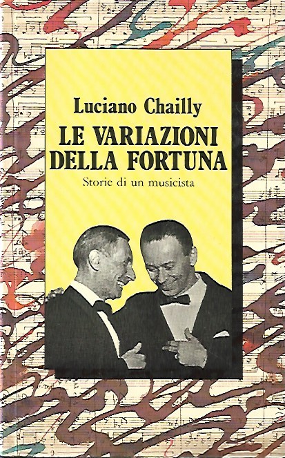 AUTOGRAFATO!!! Le variazioni della fortuna : storie di un musicista