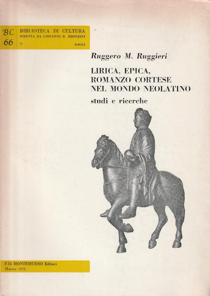 Autografato! Lirica, epica, romanzo cortese nel mondo neolatino: studi e …