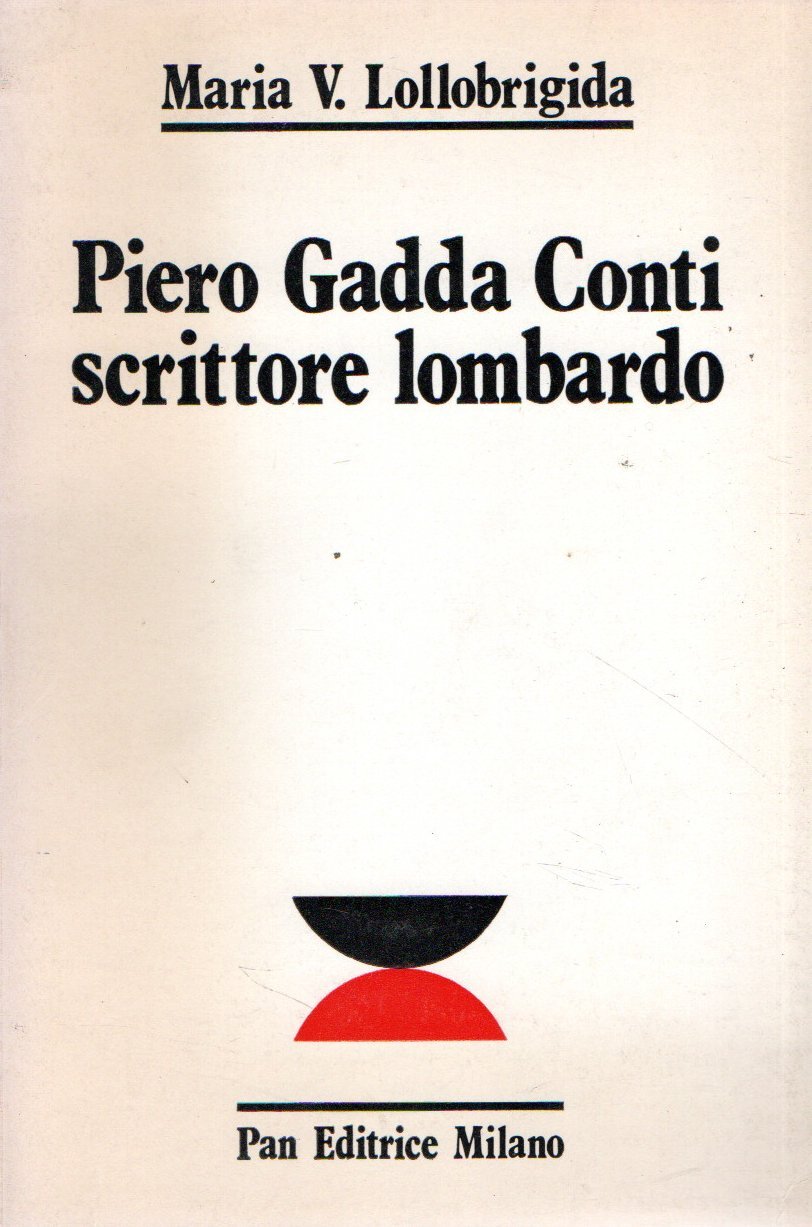 Autografato! Piero Gadda Conti scrittore lombardo