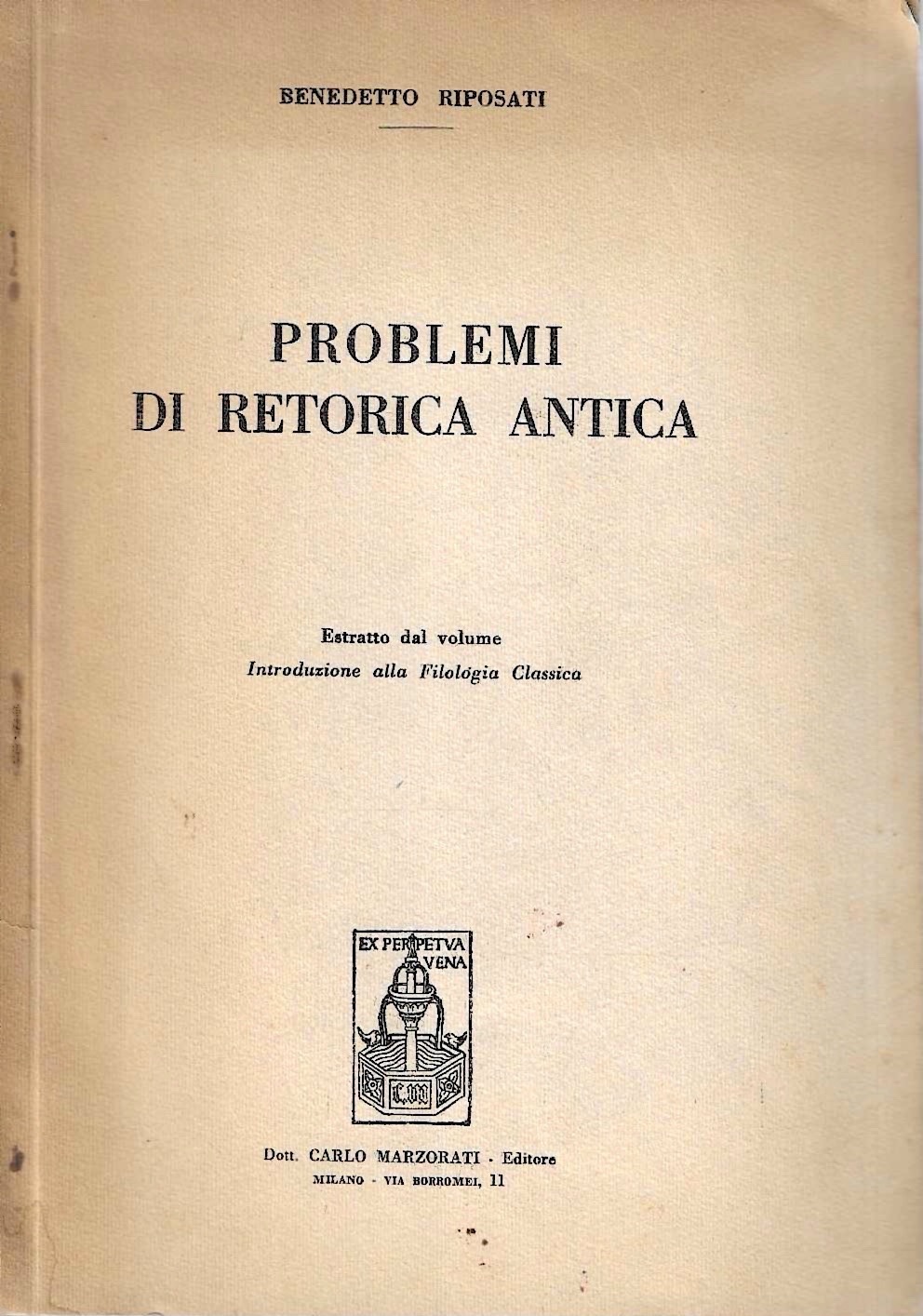 Autografato ! Problemi di retorica antica. Estratto dal volume "Introduzione …