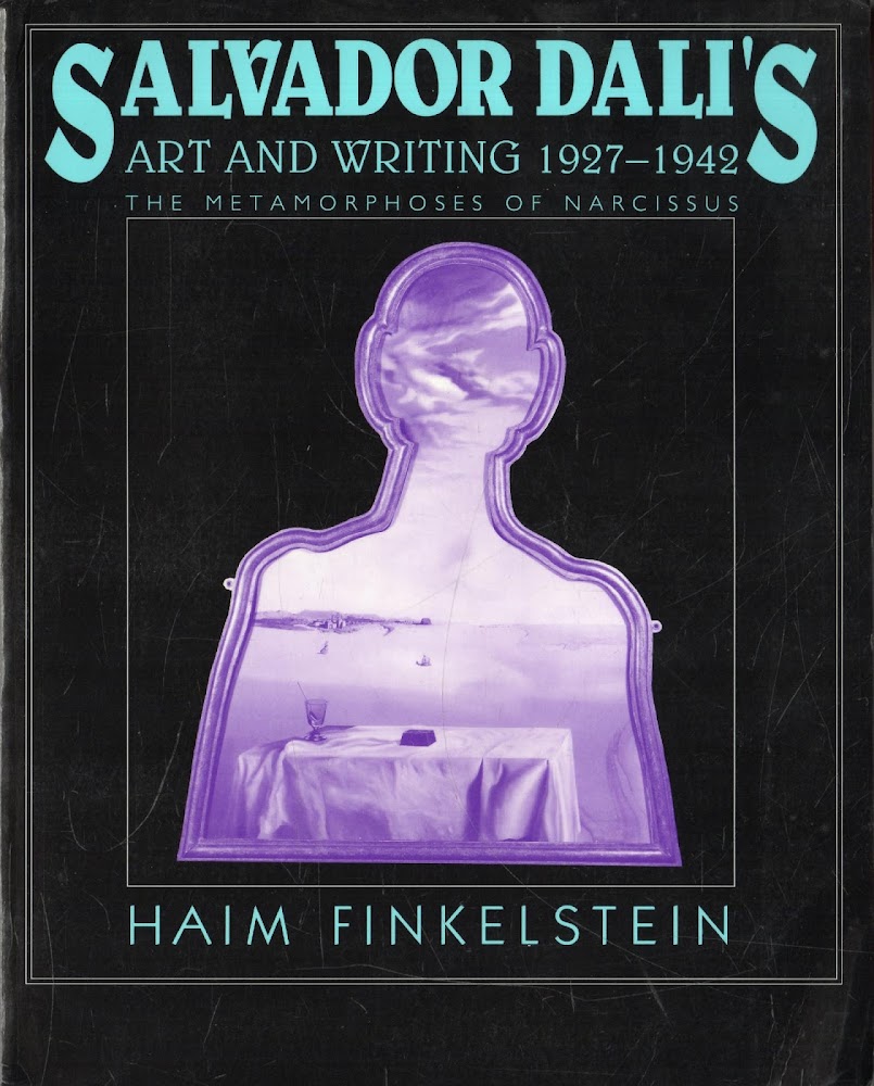 Autografato! Salvador Dalì's Art and Writing, 1927-1942 : The Metamorphosis …