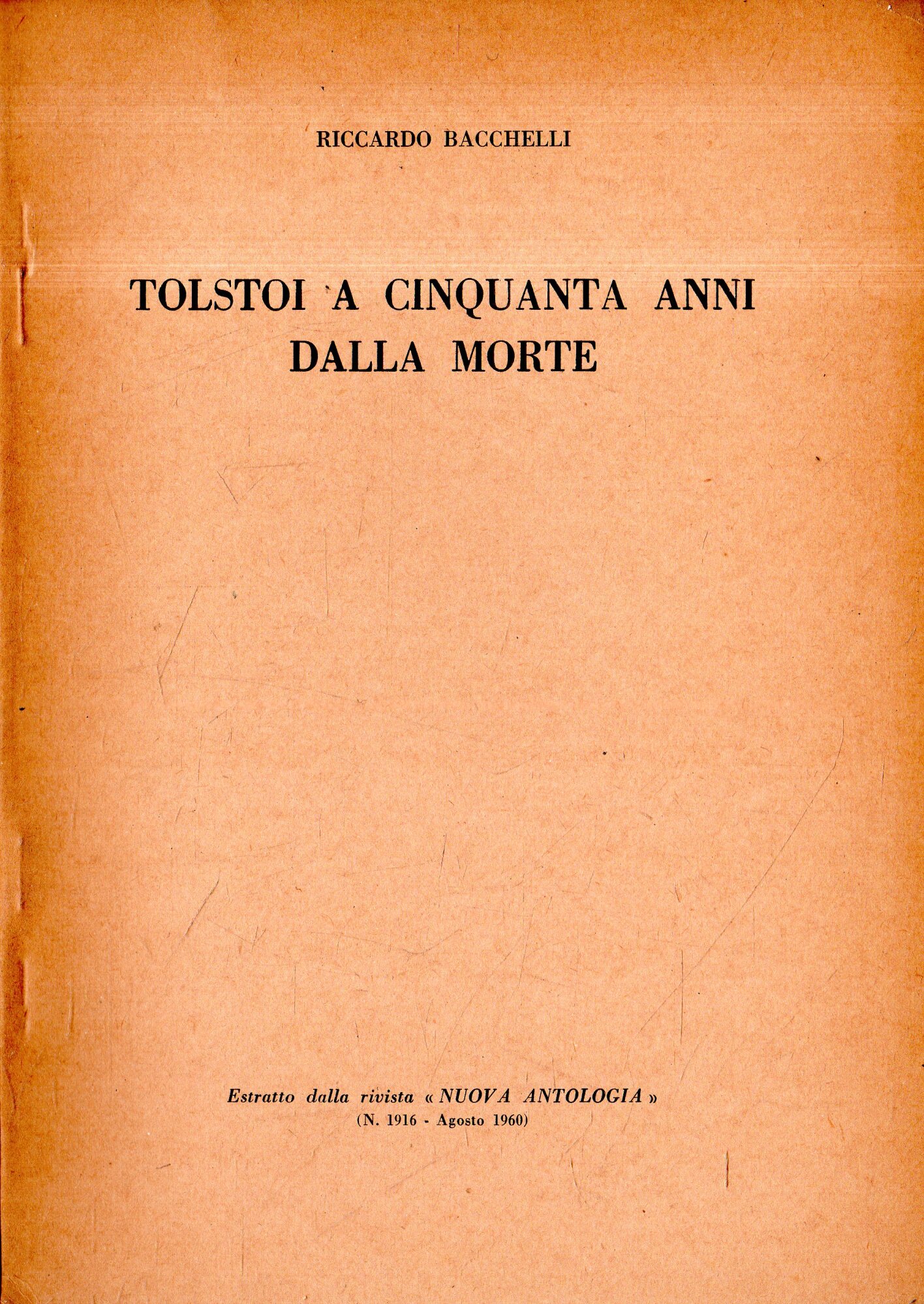 Autografato! Tolstoi a cinquanta anni dalla morte