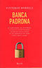 Banca padrona