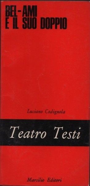 Bel-ami e il suo doppio.