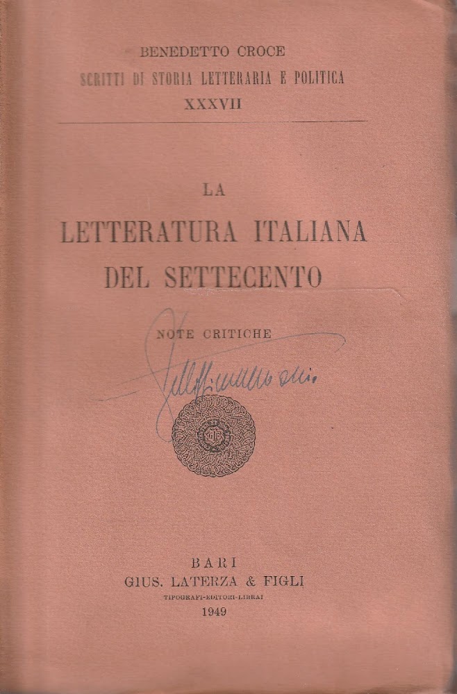 Benedetto Croce. La letteratura del Settecento: note critiche