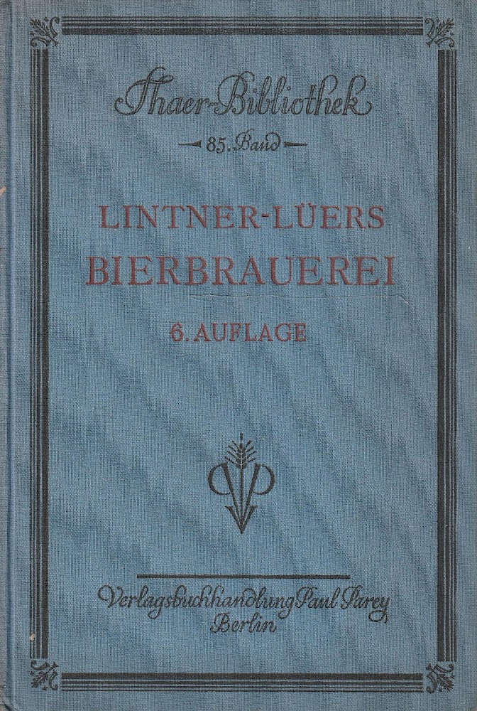 Bierbrauerei. Sechste Auflage