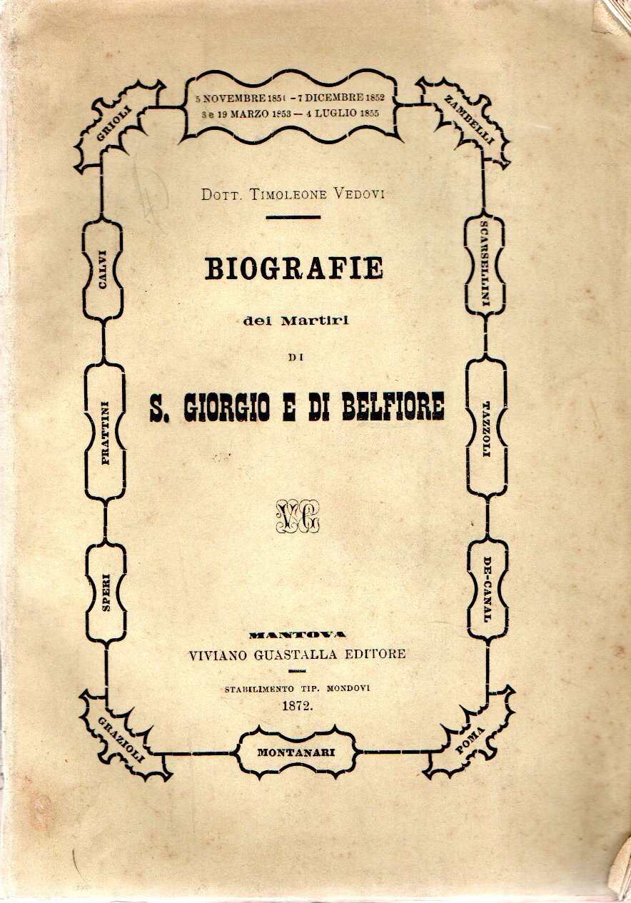 Biografie dei Martiri di S. Giorgio e di Belfiore