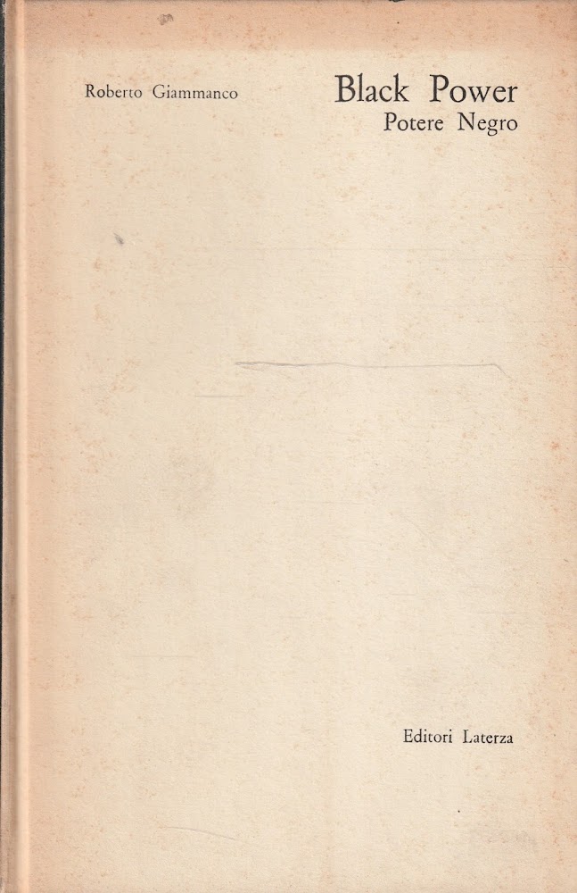 Black Power. Potere negro
