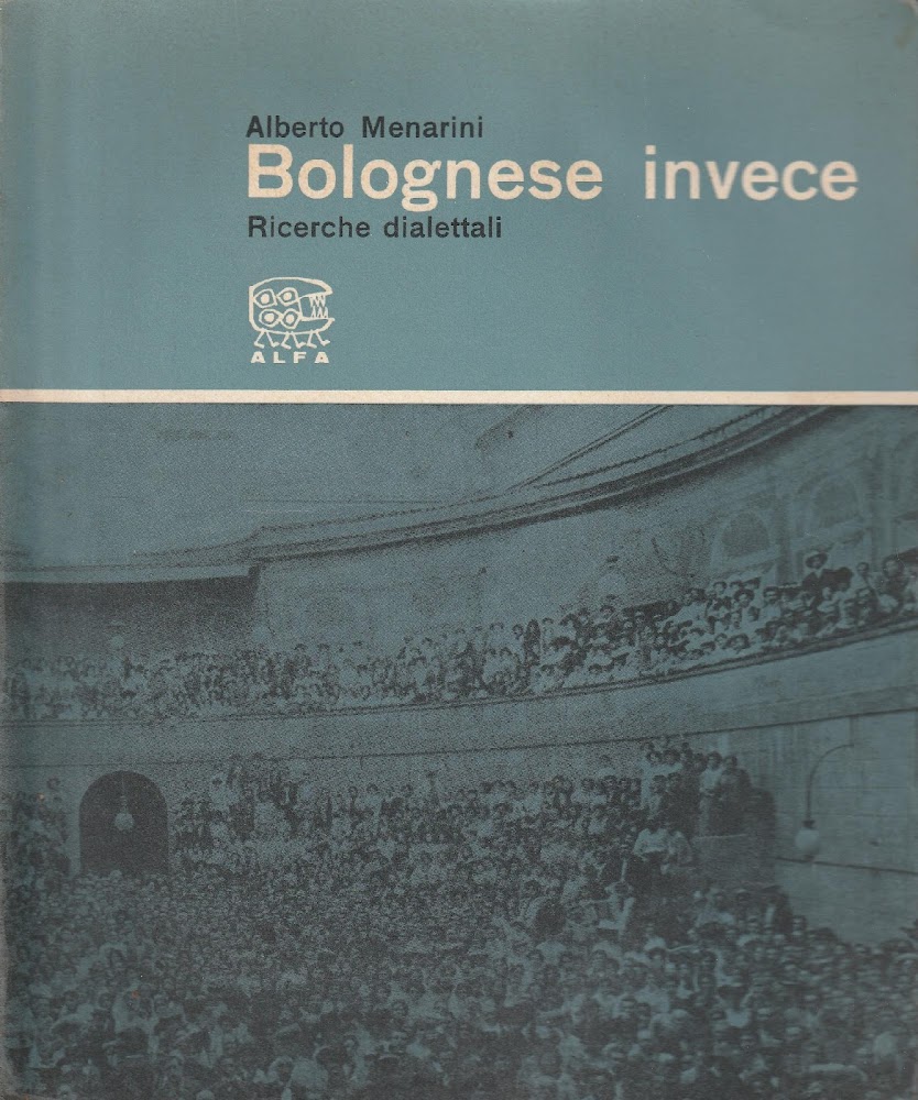 Bolognese invece. Ricerche dialettali