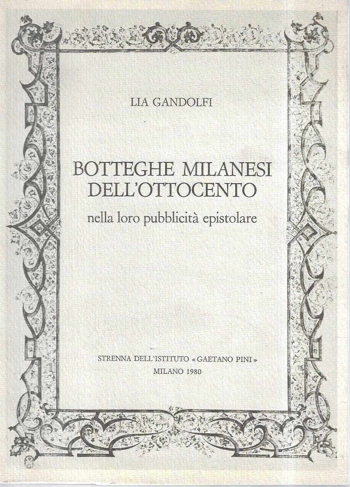 Botteghe milanesi dell'Ottocento nella loro pubblicità epistolare