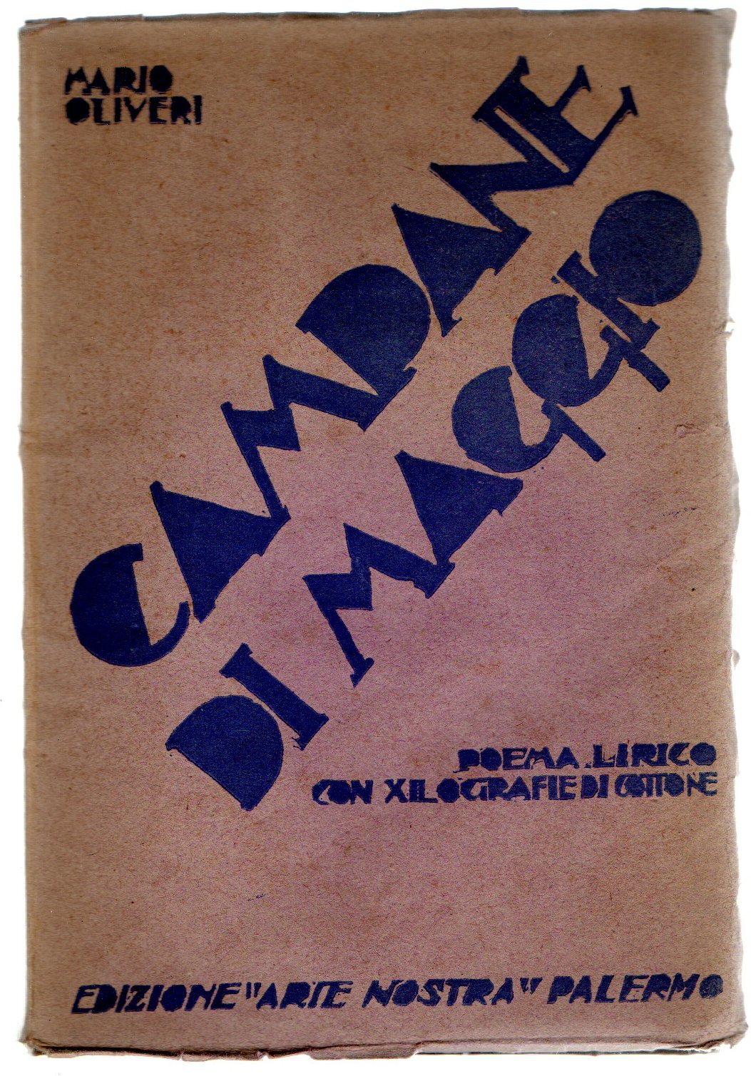 Campane di maggio. Poema lirico con xilografie di S. Cottone