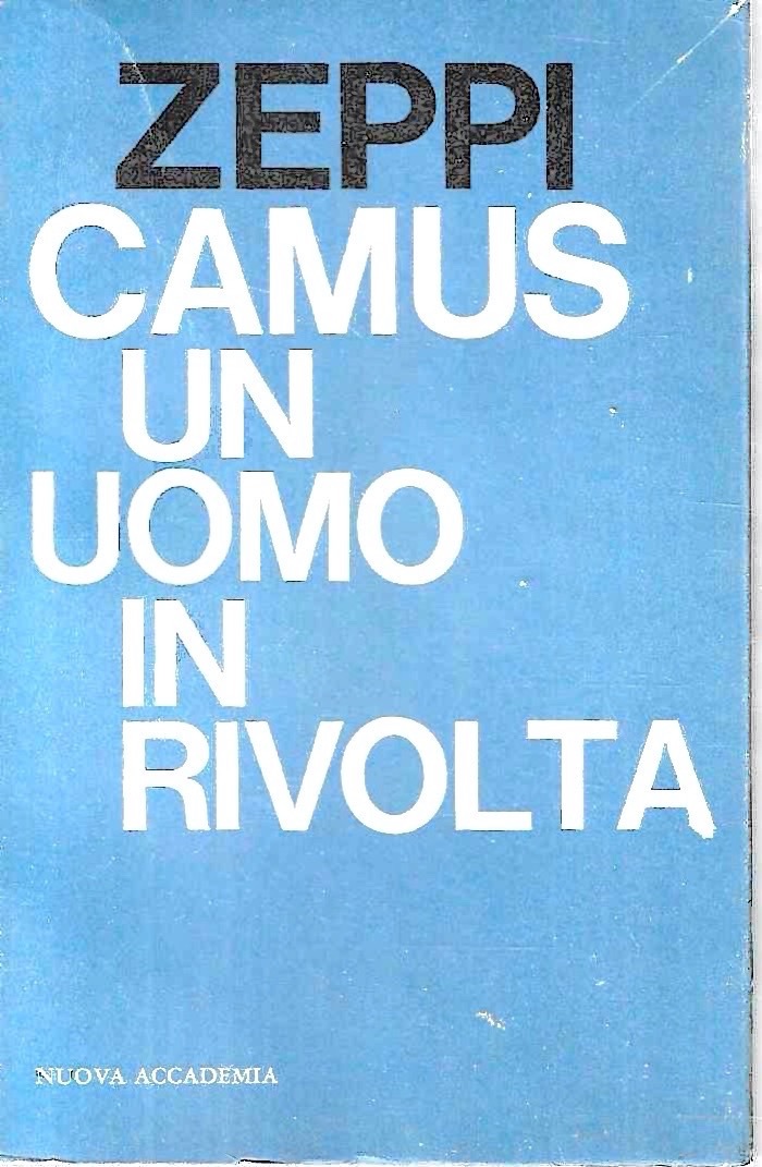 Camus un uomo in rivolta