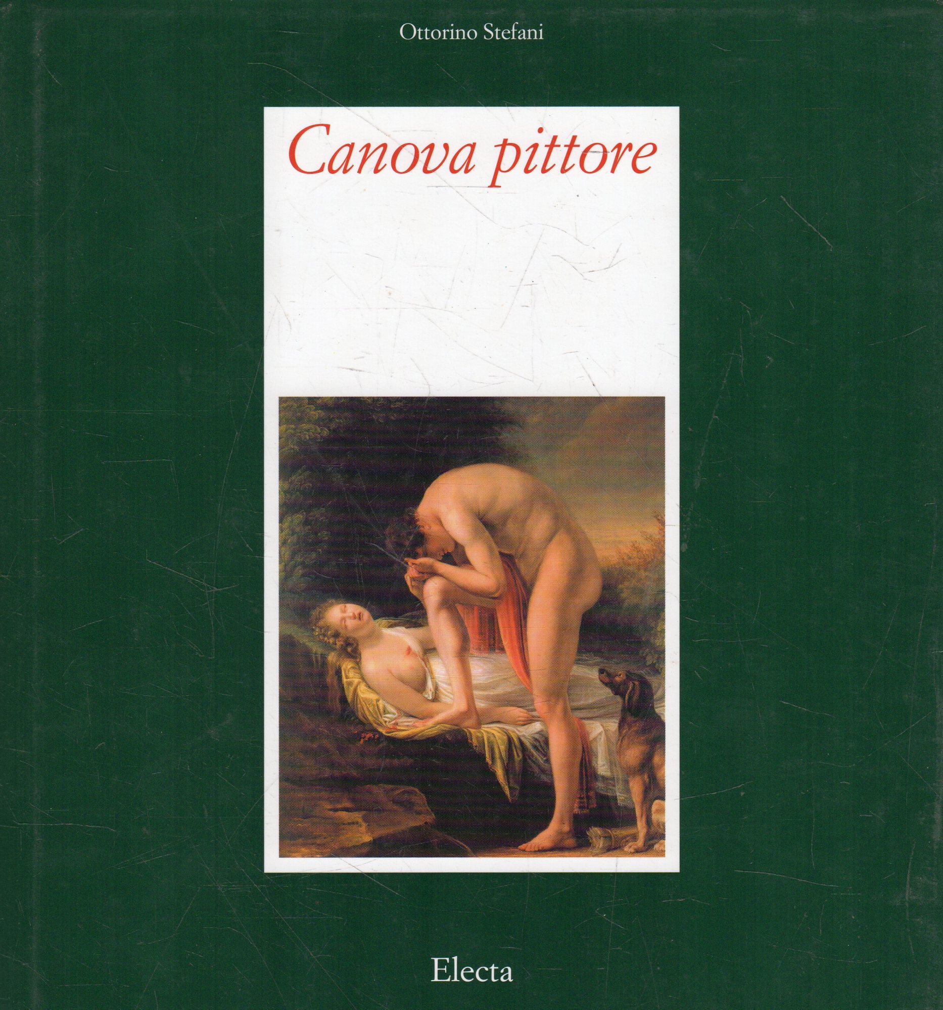 Canova pittore : tra Eros e Thanatos