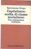 CAPITALISMO SCELTA DI CLASSE SOCIALISMO