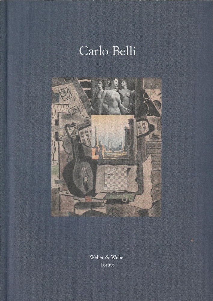 Carlo Belli. Opere figurative1924-1960