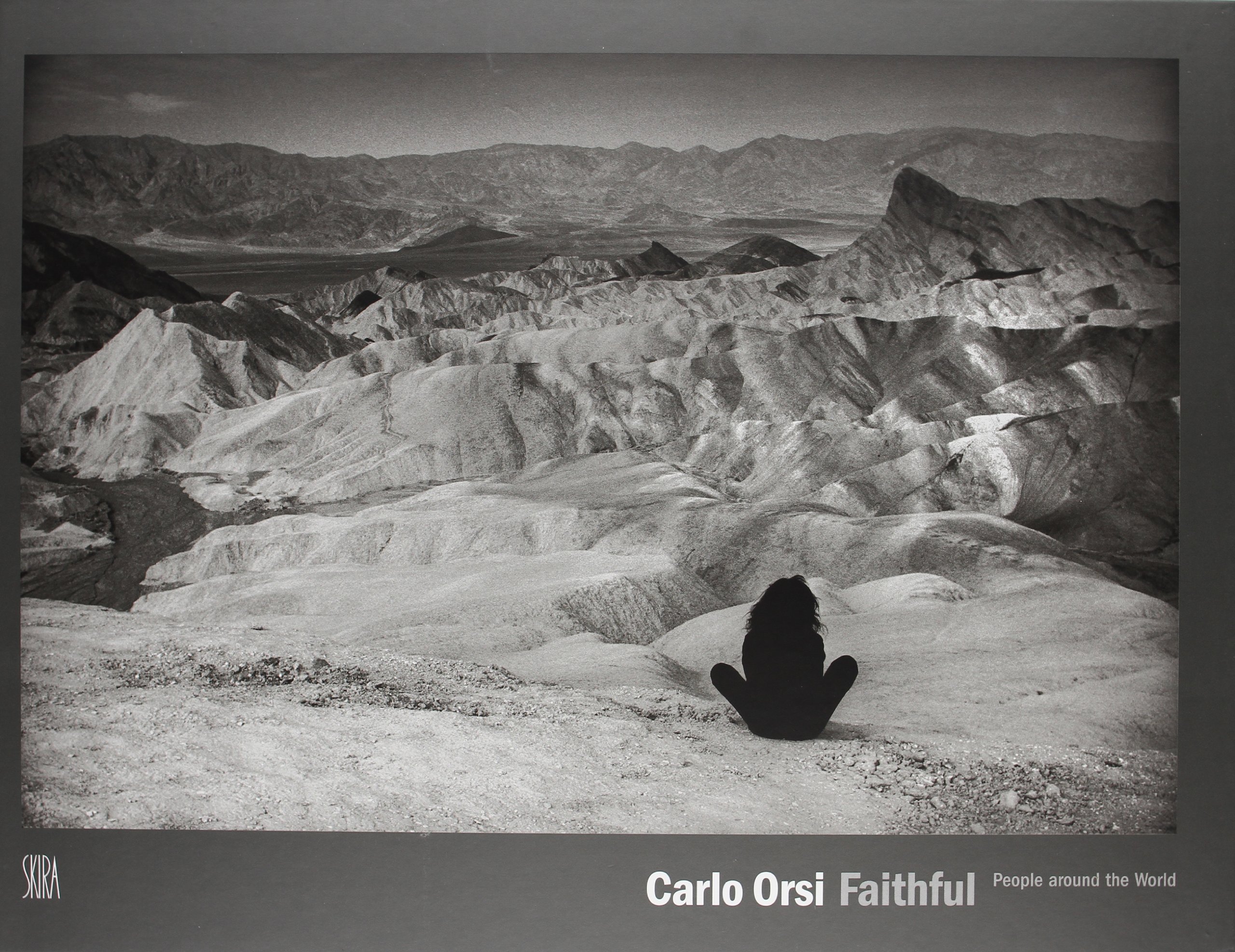 Carlo Orsi Faithful. People around the World. Ediz. italiana e …