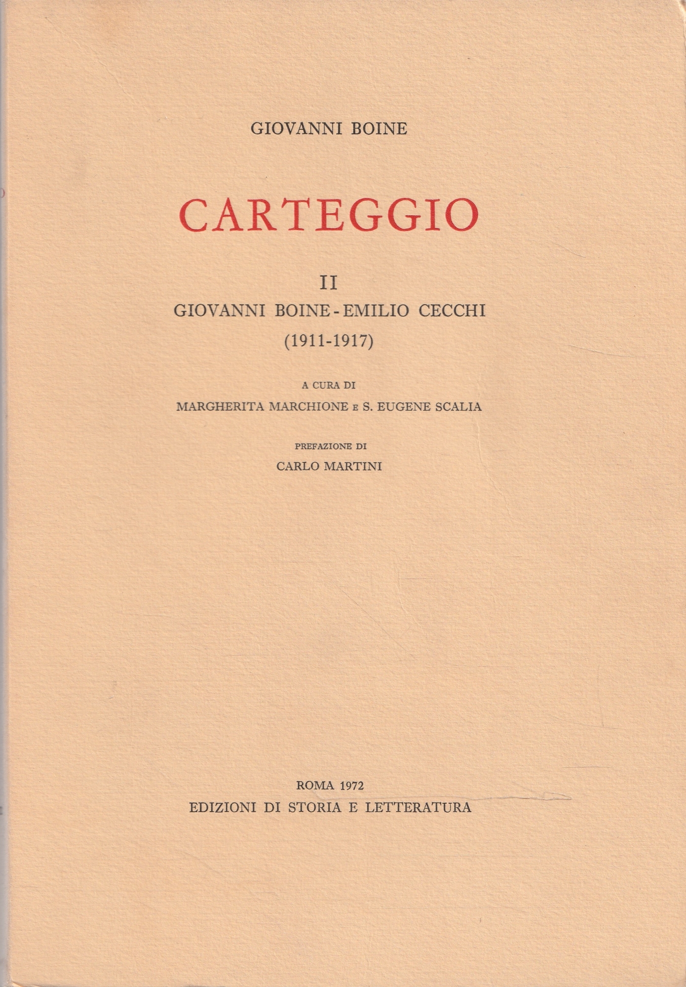 Carteggio - II - Giovanni Boine-Emilio Cecchi (1911-1917)