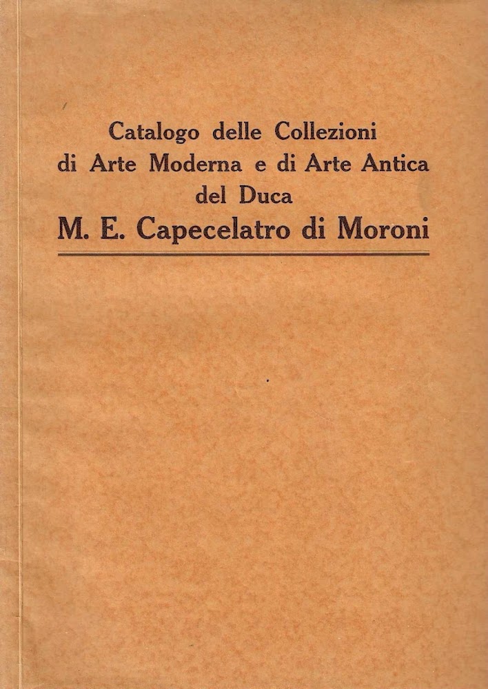 Catalogo delle collezioni di arte moderna e di arte antica …